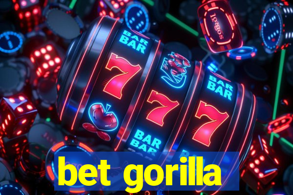 bet gorilla